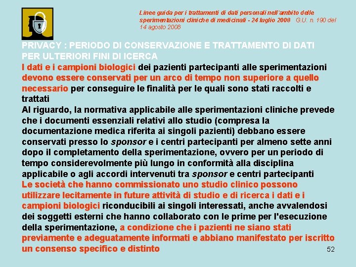 Linee guida per i trattamenti di dati personali nell'ambito delle sperimentazioni cliniche di medicinali