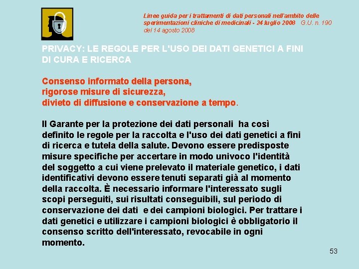 Linee guida per i trattamenti di dati personali nell'ambito delle sperimentazioni cliniche di medicinali