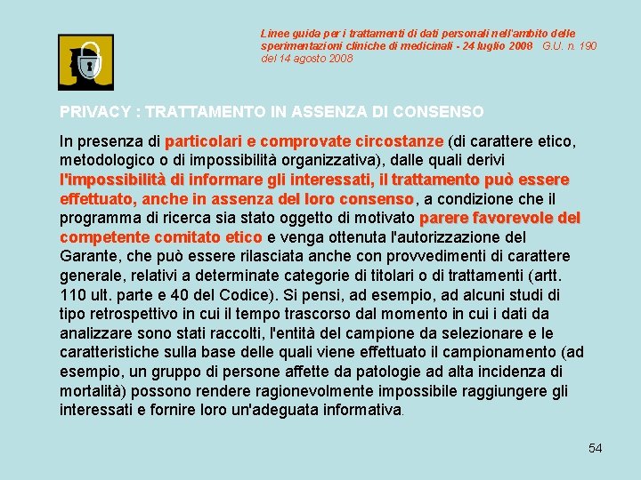 Linee guida per i trattamenti di dati personali nell'ambito delle sperimentazioni cliniche di medicinali