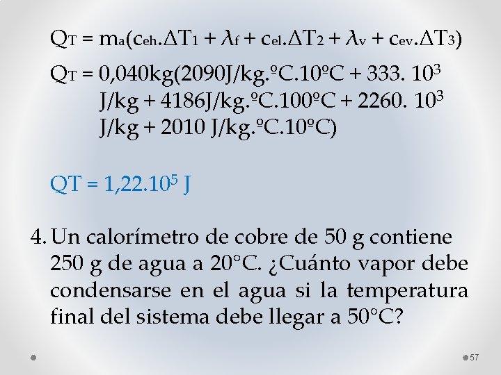 QT = ma(ceh. ΔT 1 + λf + cel. ΔT 2 + λv +