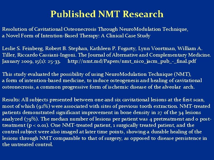 Published NMT Research Resolution of Cavitational Osteonecrosis Through Neuro. Modulation Technique, a Novel Form