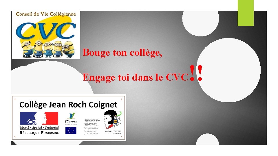 Bouge ton collège, Engage toi dans le CVC !! 