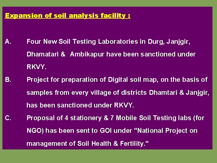 Expansion of soil analysis facility : A. Four New Soil Testing Laboratories in Durg,