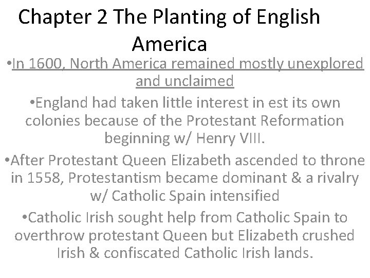 Chapter 2 The Planting Of English America In