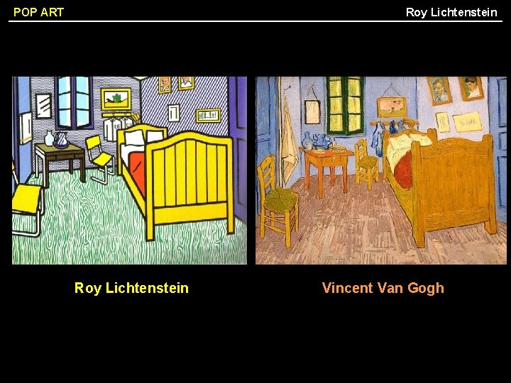 Roy Lichtenstein POP ART Roy Lichtenstein Vincent Van Gogh 