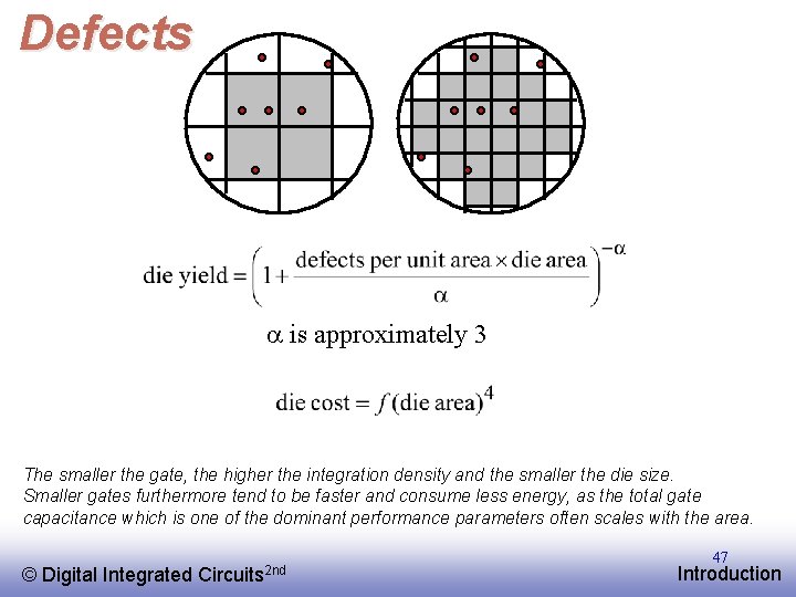 Defects a is approximately 3 The smaller the gate, the higher the integration density