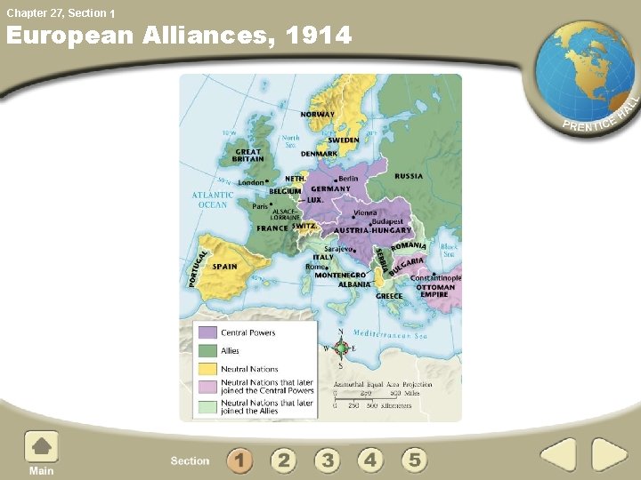 Chapter 27, Section 1 European Alliances, 1914 