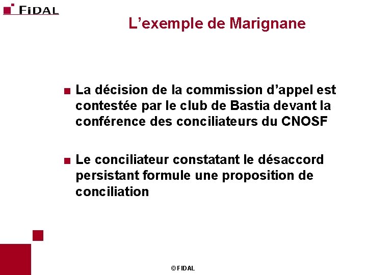 L’exemple de Marignane < La décision de la commission d’appel est contestée par le