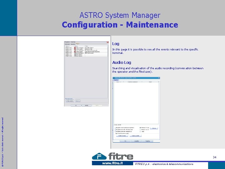 ASTRO System Manager Configuration - Maintenance Log In this page it is possible to