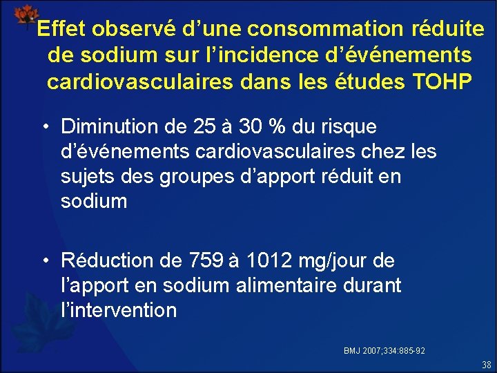 Effet observé d’une consommation réduite de sodium sur l’incidence d’événements cardiovasculaires dans les études
