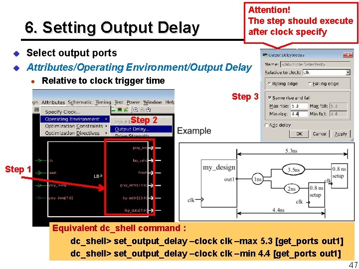 6. Setting Output Delay u u NTU GIEE EECS Attention! The step should execute