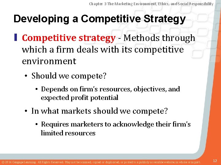 Chapter 3 The Marketing Environment, Ethics, and Social Responsibility Developing a Competitive Strategy ▮