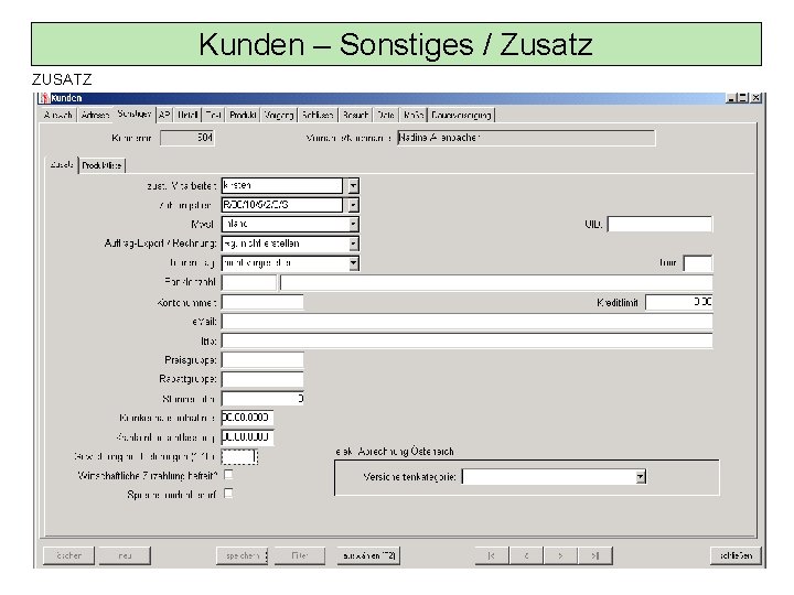 Kunden – Sonstiges / Zusatz ZUSATZ 