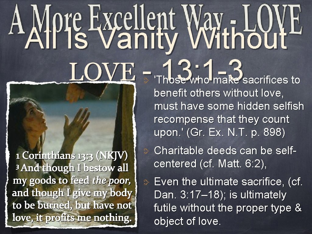 All Is Vanity Without LOVE - 13: 1 -3 'Those who make sacrifices to