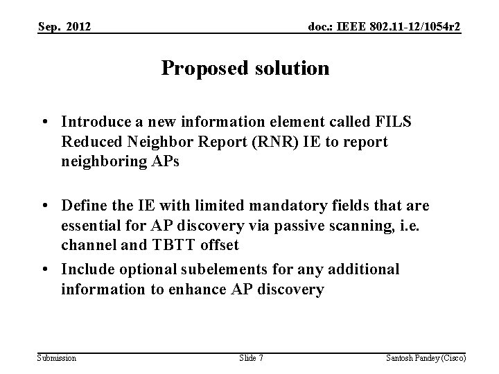 Sep. 2012 doc. : IEEE 802. 11 -12/1054 r 2 Proposed solution • Introduce