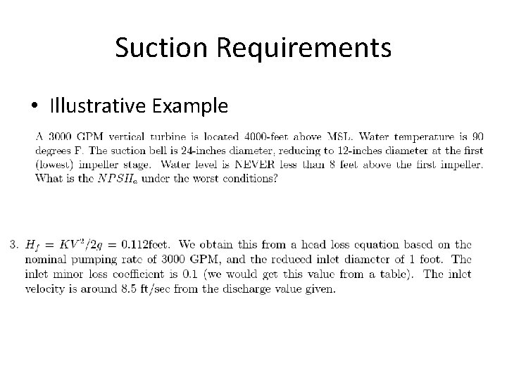 Suction Requirements • Illustrative Example 