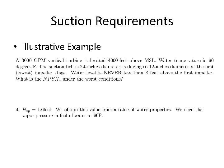 Suction Requirements • Illustrative Example 