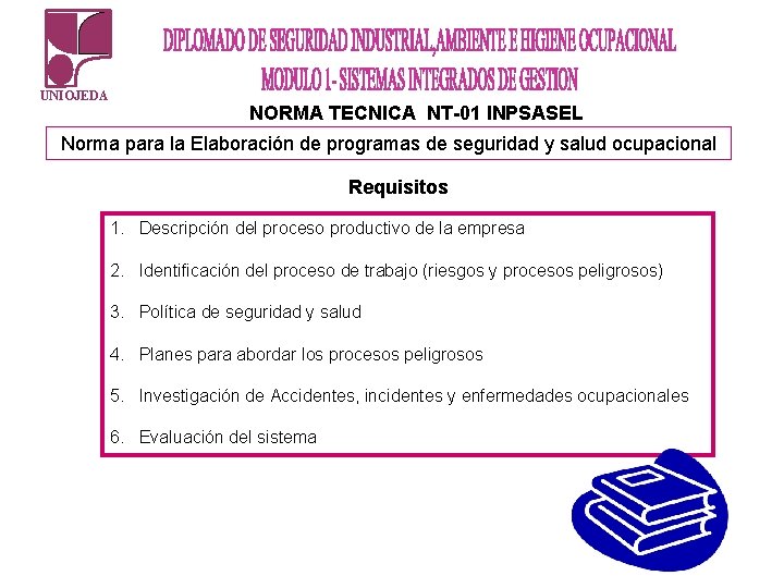 UNIOJEDA NORMA TECNICA NT-01 INPSASEL Norma para la Elaboración de programas de seguridad y UNIOJEDA NORMA TECNICA NT-01 INPSASEL Norma para la Elaboración de programas de seguridad y