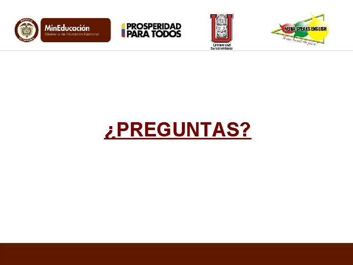 ¿PREGUNTAS? 