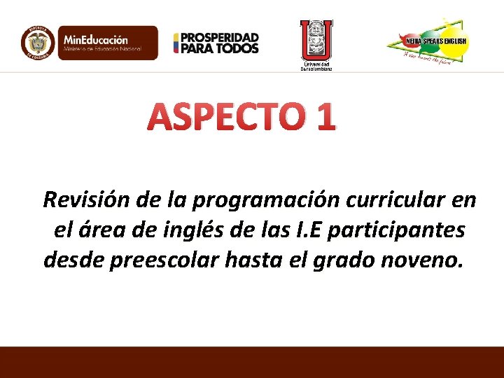 ASPECTO 1 Revisión de la programación curricular en el área de inglés de las