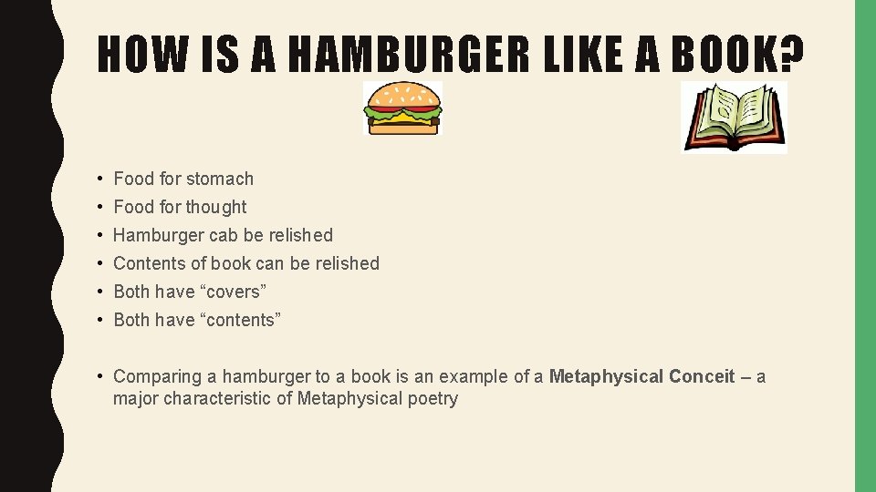 HOW IS A HAMBURGER LIKE A BOOK? • Food for stomach • Food for HOW IS A HAMBURGER LIKE A BOOK? • Food for stomach • Food for