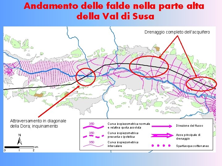 Andamento delle falde nella parte alta della Val di Susa Drenaggio completo dell’acquifero Attraversamento