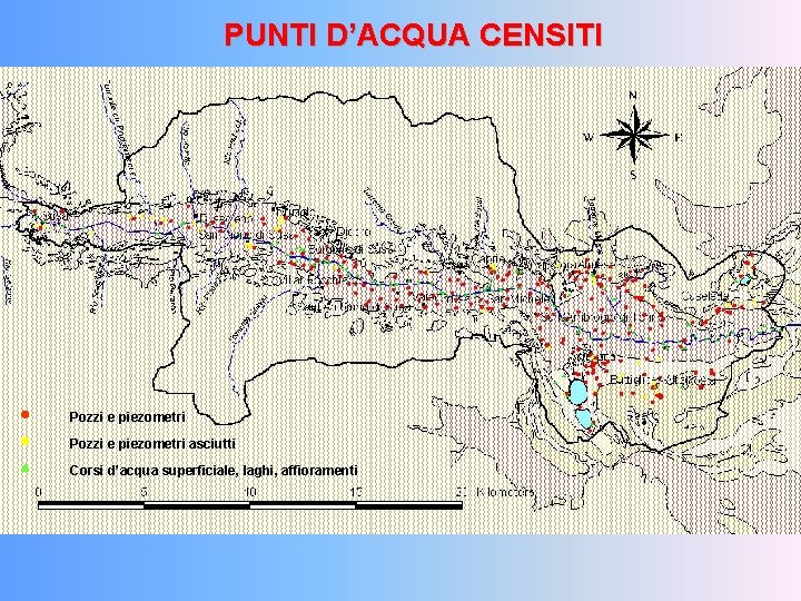 PUNTI D’ACQUA CENSITI Pozzi e piezometri asciutti Corsi d’acqua superficiale, laghi, affioramenti 