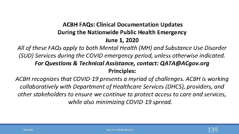  ACBH FAQs: Clinical Documentation Updates During the Nationwide Public Health Emergency June 1,