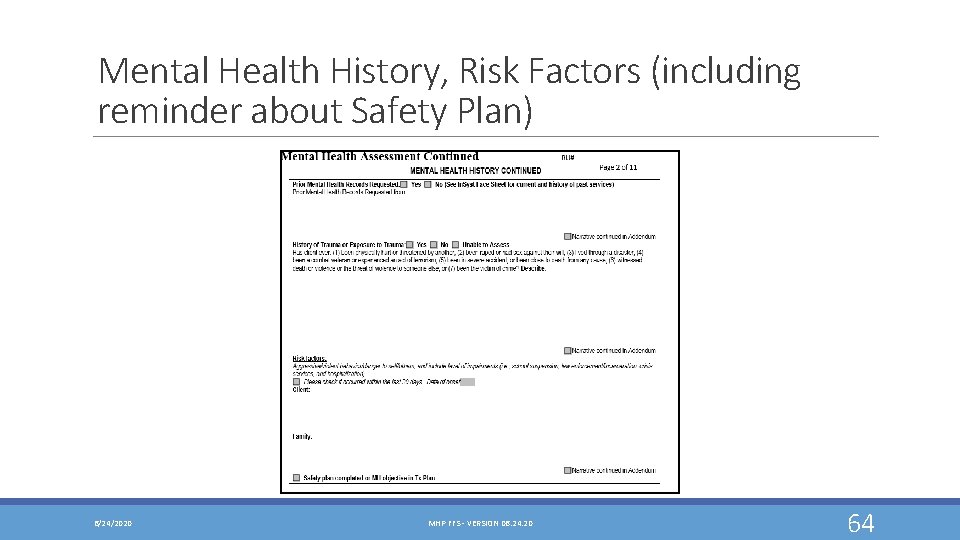 Mental Health History, Risk Factors (including reminder about Safety Plan) 6/24/2020 MHP FFS -