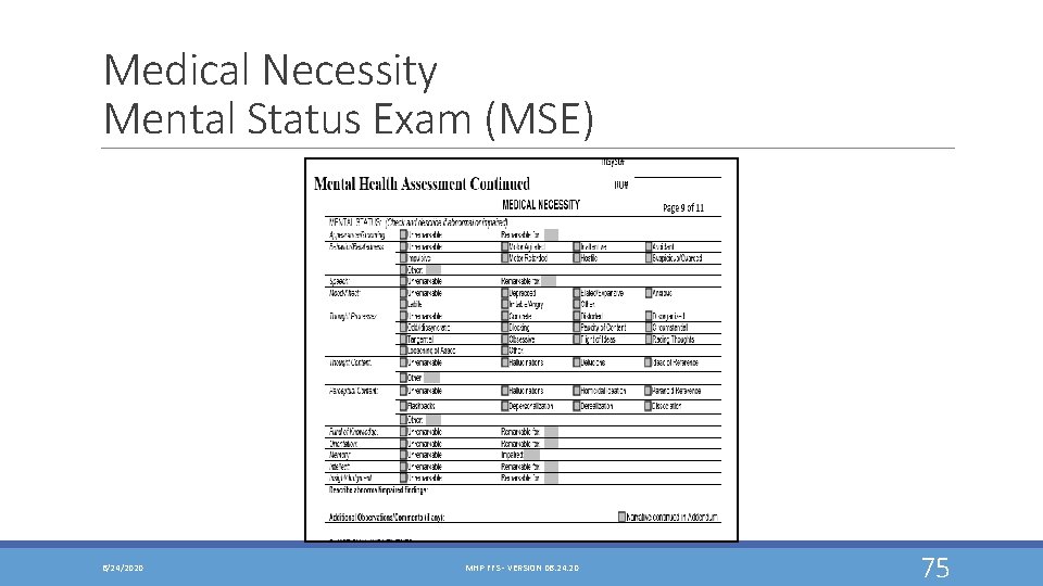 Medical Necessity Mental Status Exam (MSE) 6/24/2020 MHP FFS - VERSION 06. 24. 20