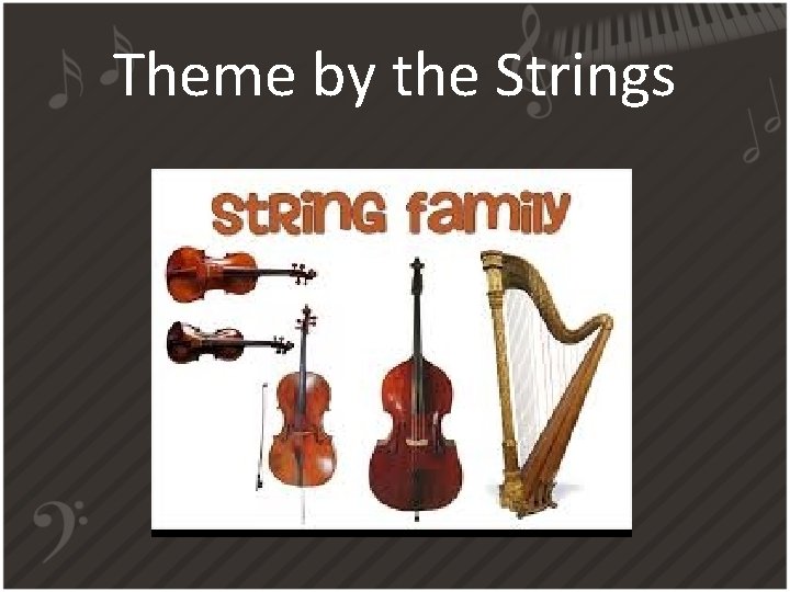 Theme by the Strings 