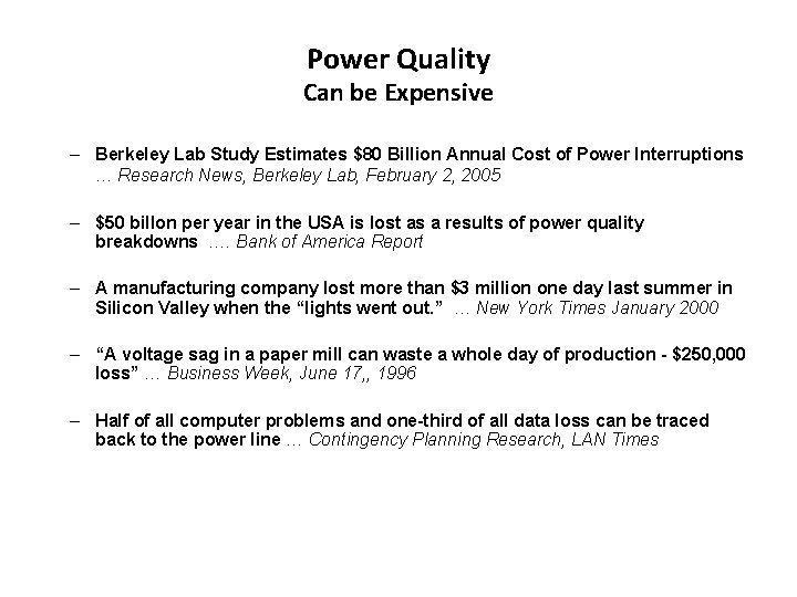 Power Quality Can be Expensive – Berkeley Lab Study Estimates $80 Billion Annual Cost