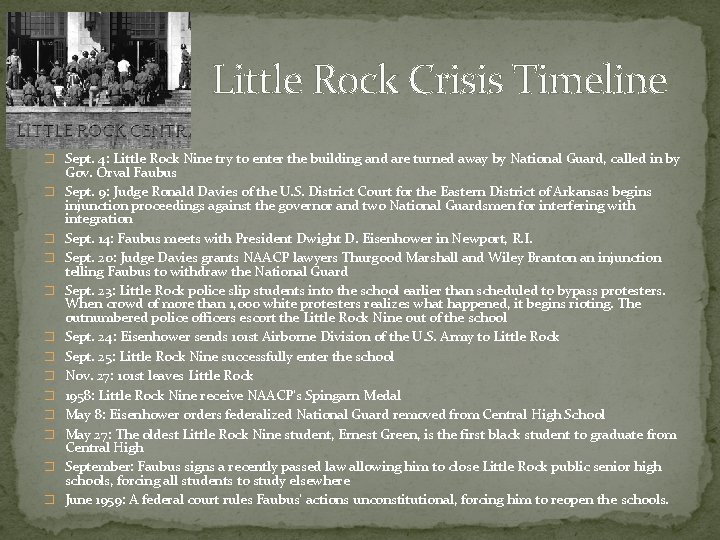 Little Rock Crisis Timeline � Sept. 4: Little Rock Nine try to enter the