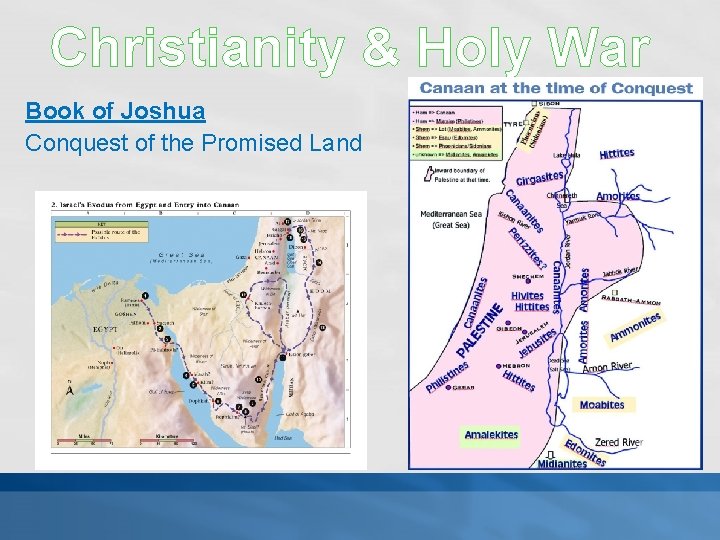 Christianity & Holy War Book of Joshua Conquest of the Promised Land 