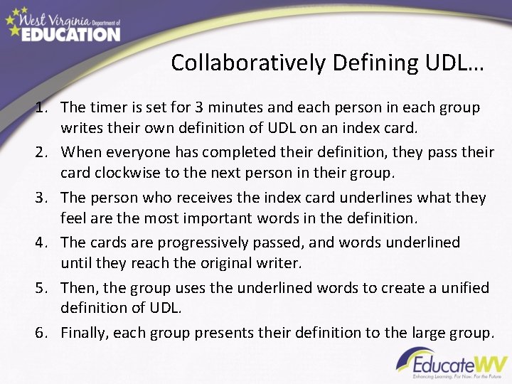 Collaboratively Defining UDL… 1. The timer is set for 3 minutes and each person Collaboratively Defining UDL… 1. The timer is set for 3 minutes and each person