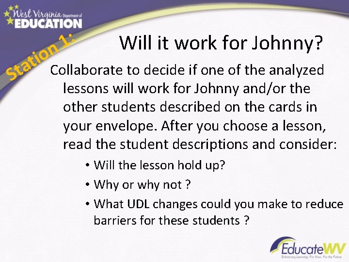 : 1 n Will it work for Johnny? S o i t ta Collaborate : 1 n Will it work for Johnny? S o i t ta Collaborate