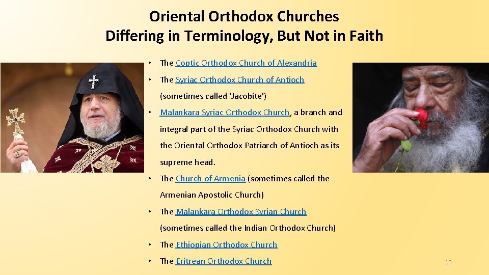 Oriental Orthodox Churches Differing in Terminology, But Not in Faith • The Coptic Orthodox