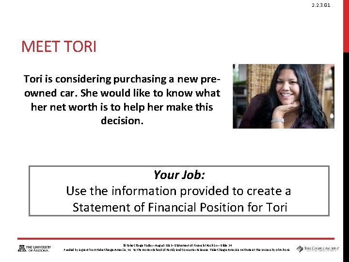 2. 2. 3. G 1 MEET TORI Tori is considering purchasing a new preowned
