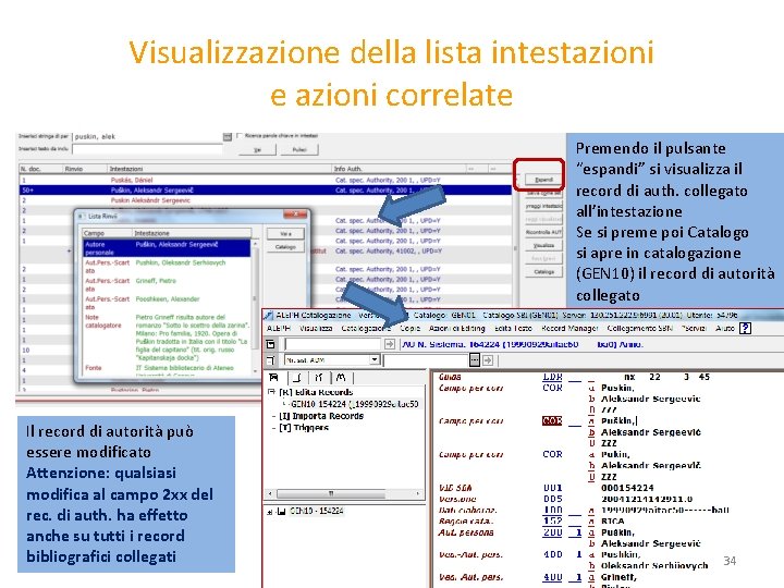 Visualizzazione della lista intestazioni e azioni correlate Premendo il pulsante “espandi” si visualizza il