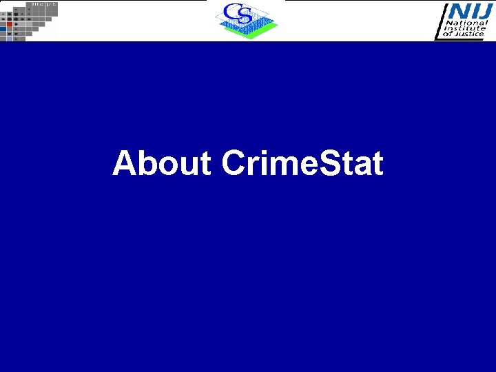 About Crime. Stat About Crime. Stat