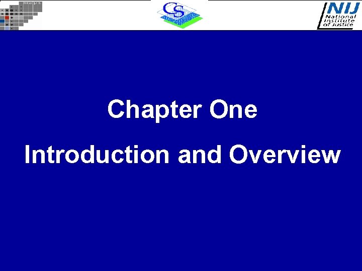 Chapter One Introduction and Overview Chapter One Introduction and Overview