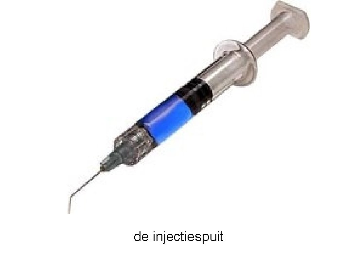 de injectiespuit 