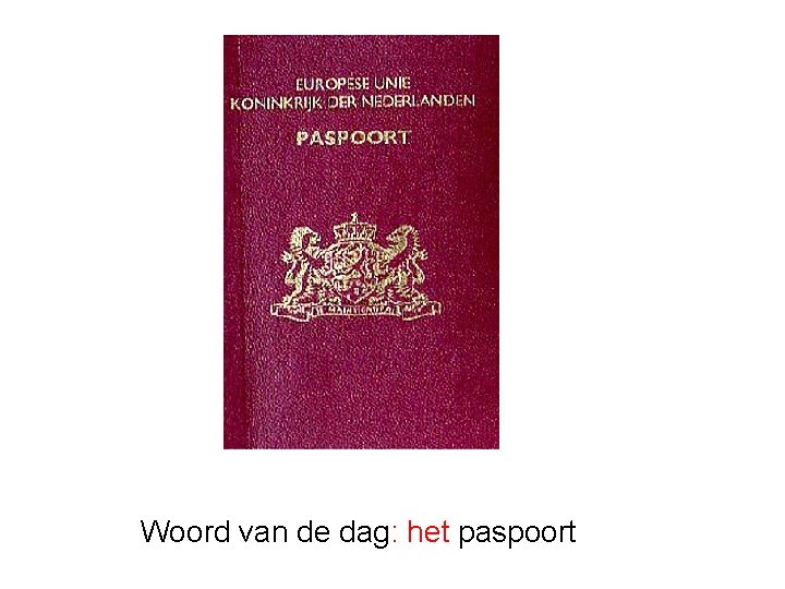 Woord van de dag: het paspoort 