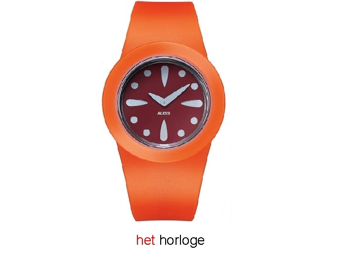 het horloge 