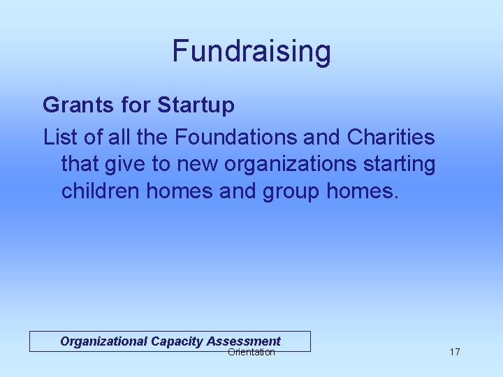Fundraising Grants for Startup List of all the Foundations and Charities that give to