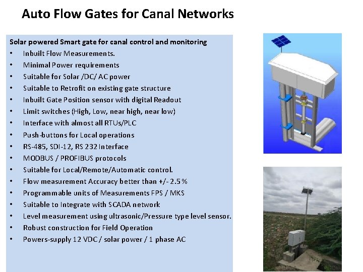 Auto Flow Gates for Canal Networks Solar powered Smart gate for canal control and