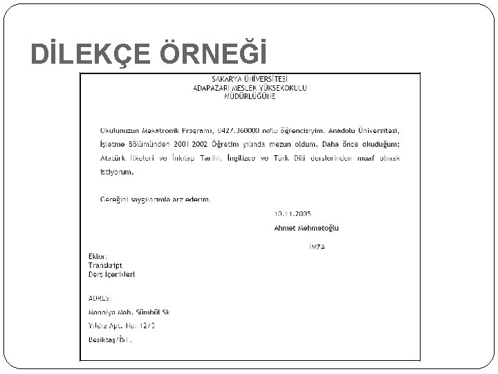 DİLEKÇE ÖRNEĞİ 