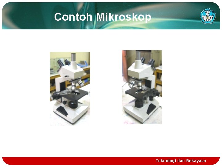Contoh Mikroskop Teknologi dan Rekayasa 