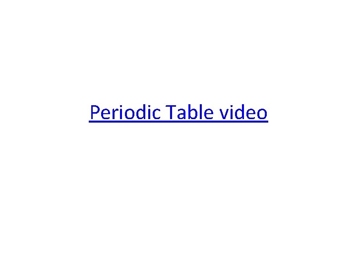 Periodic Table video 