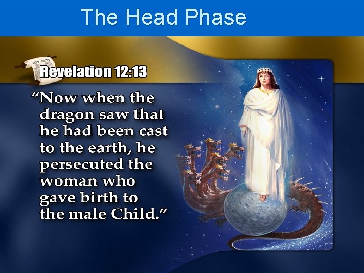 The Head Phase n Need a picture of the beast with seven heads and The Head Phase n Need a picture of the beast with seven heads and